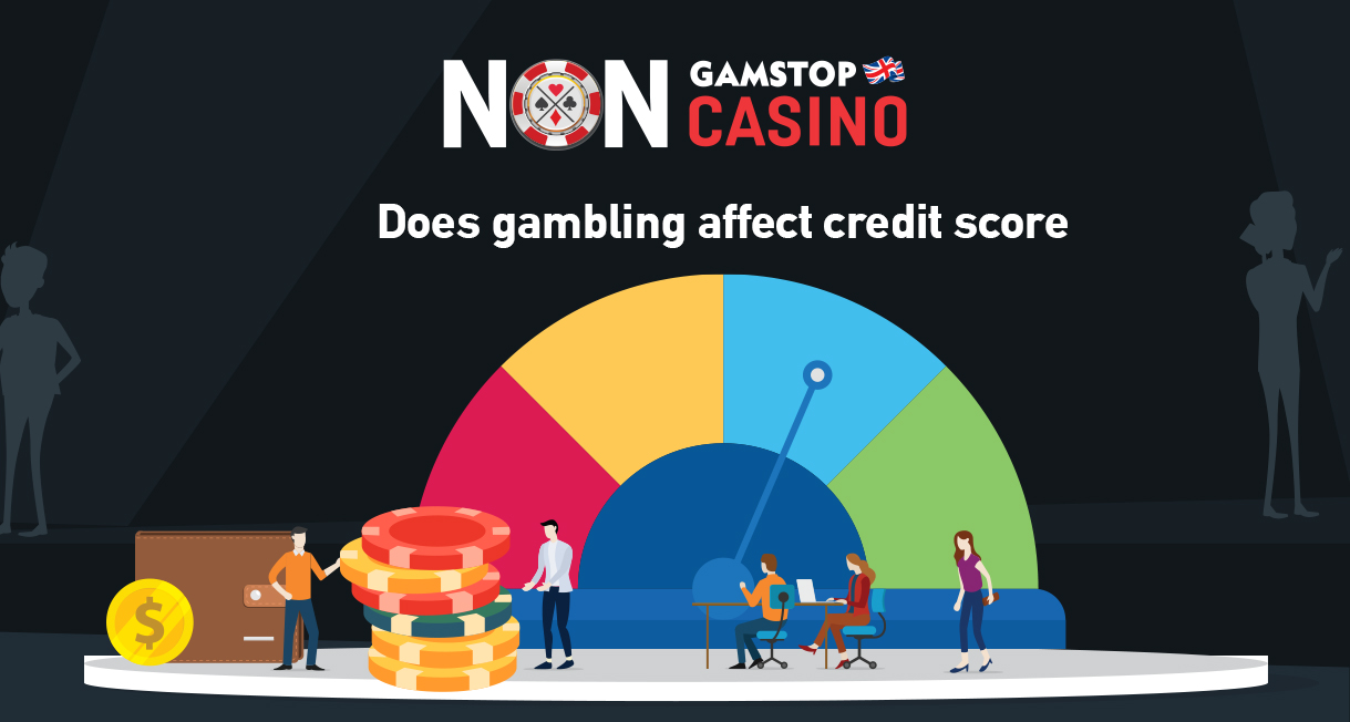 Does gambling affect credit score